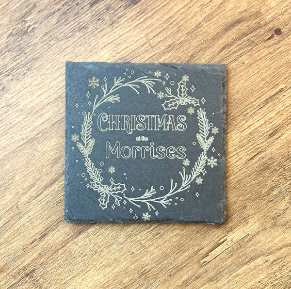 Personalised Slate Coaster - Christmas at the 'Family Name'