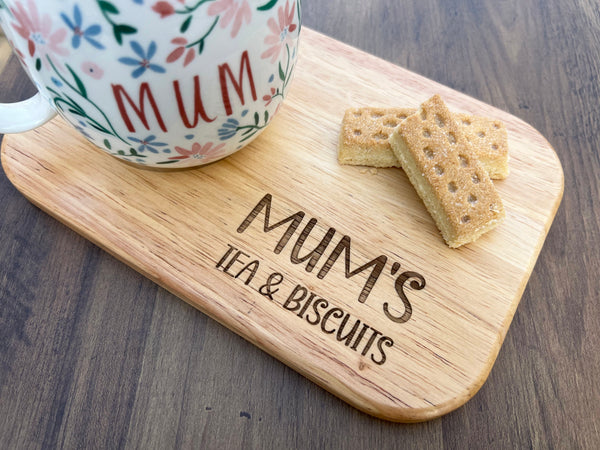 Personalised 'Mum's, Mummy's' Wooden Tea and Biscuits Serving Board