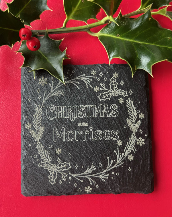 Personalised Slate Coaster - Christmas at the 'Family Name'