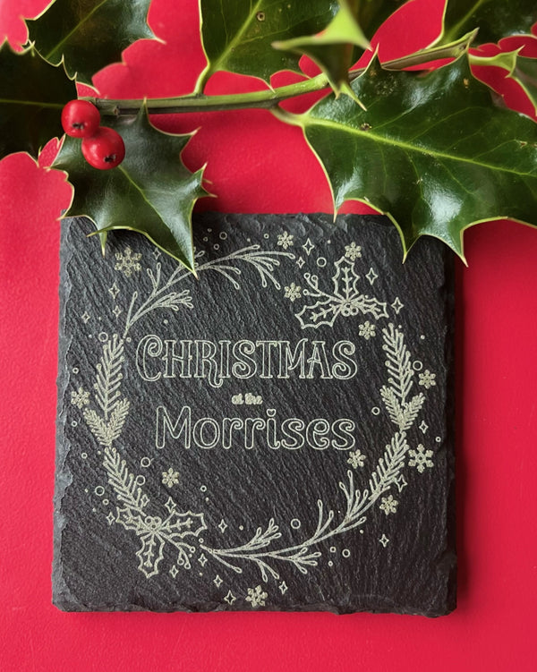 Personalised Slate Coaster - Christmas at the 'Family Name'